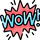 wow!